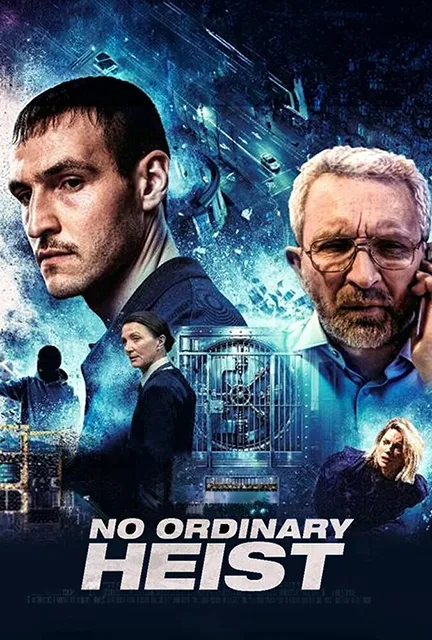 دانلود فیلم سرقتی متفاوت (No Ordinary Heist) دوبله